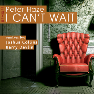 I Can't Wait (Joshua Collins Mix)