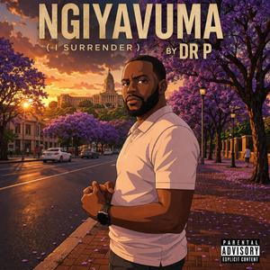 Ngiyavuma (I Surrender)