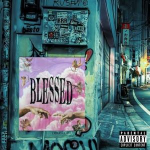BLESSED (feat. PeeJay)
