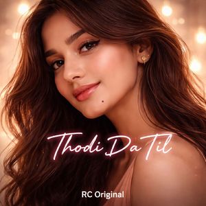 Thodi Da Til
