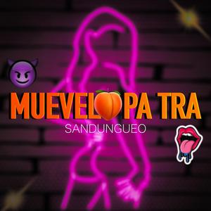 Muevelo Pa Tra - Leveel Music (Radio Edit)