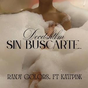 SIN BUSCARTE (feat. Kattpink)