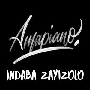 Indaba Zayizolo (feat. Tears,Fiona & Northern Rockstars)