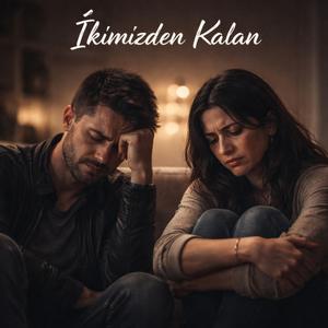 İkimizden Kalan (pop düet) (2 Version)