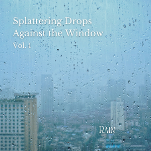 Knocking Rain on Window