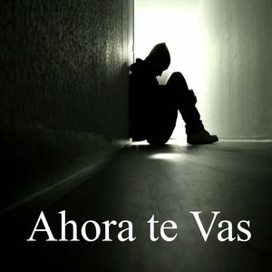 Ahora te Vas