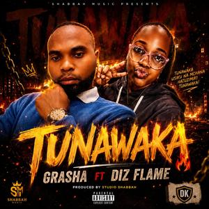 Grasha & Diz flame _Tunawaka