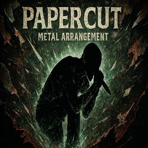 Papercut (Heavy Metal Arrangement)
