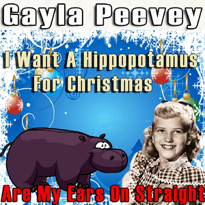 I Want a Hippopotamus for Christmas