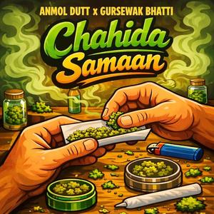 Chahida Samaan (feat. Gursewak Bhatti)