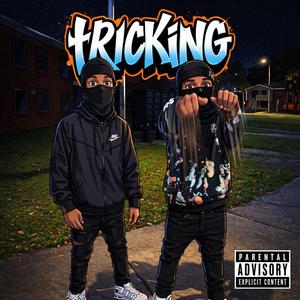 Tricking (feat. Lil Reefe)