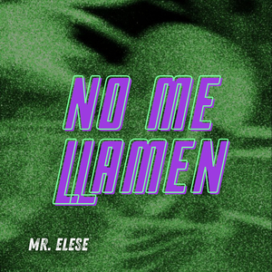 No Me Llamen
