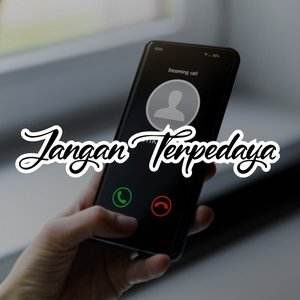 Jangan Terpedaya