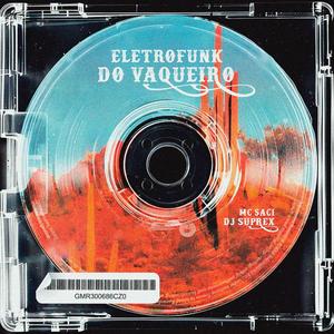 Eletrofunk do vaqueiro