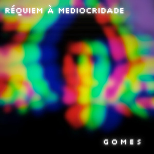 Réquiem à Mediocridade