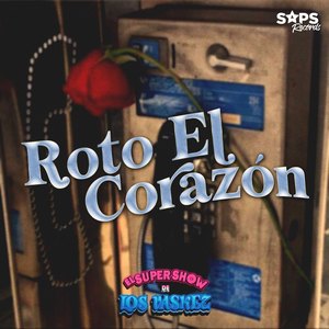 Roto el Corazón