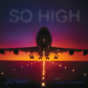 So High (feat. Shope & Veshone)