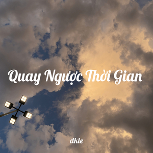 Quay Ngược Thời Gian