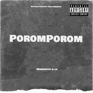 PoromPorom (feat. Boods, BigzLbn & Blaise Academy)