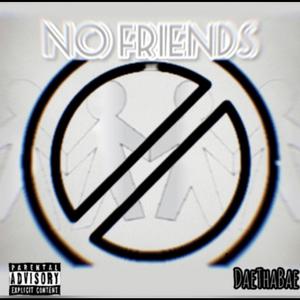 No Friends