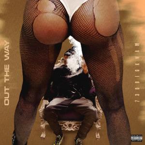 Out The Way