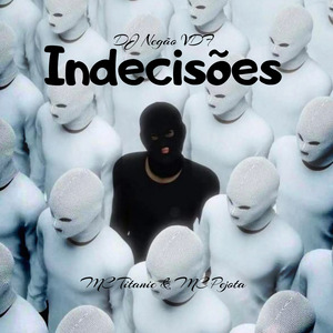 Indecisões