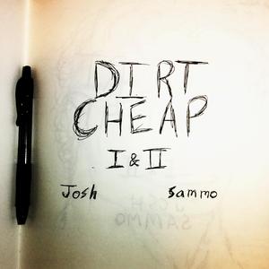 Dirt Cheap