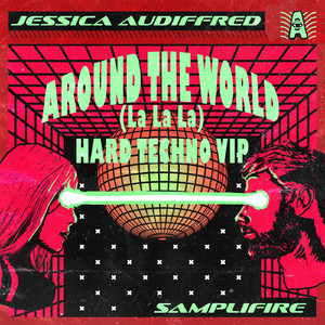 Around the World (La La La) (Hard Techno VIP)