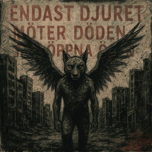 Endast Djuret Möter Döden Med Öppna Ögon
