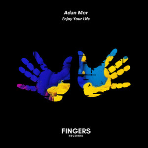 Enjoy Your Life (Original Mix)