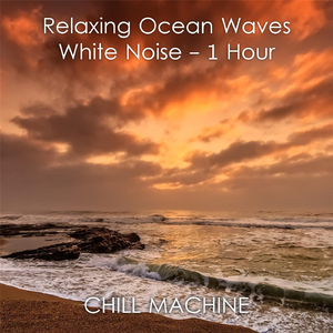 Relaxing Ocean Waves (White Noise) [1 Hour]