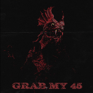 Grab My 45