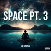 Lil SnipeZz - Space Pt. 3