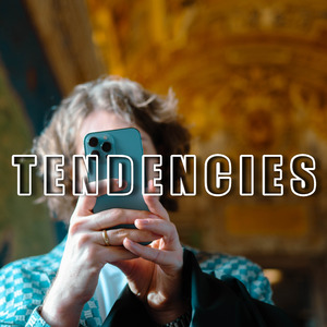 Tendencies