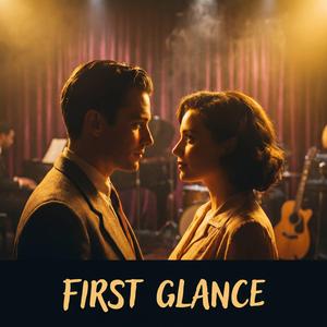First Glance