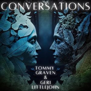 Conversations (feat. Geri Littlejohn)