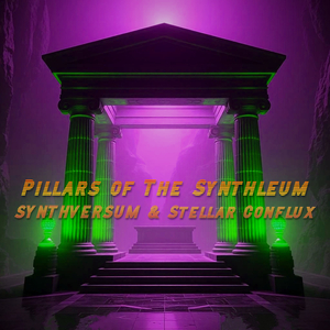 Pillars Of The Synthleum (Slowed & Reverb)