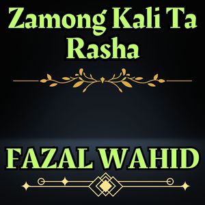 Zamong Kali Ta Rasha