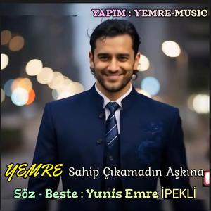 SAHİP ÇIKAMADIN AŞKINA