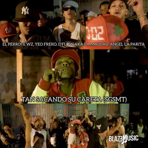 Tan Sacando Su Careta (SGSMT)