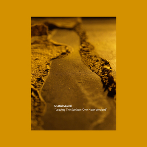 Leaving the Surface (One Hour Version)