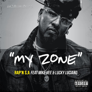 My Zone (feat. Mike Vee & Lucky Luciano)