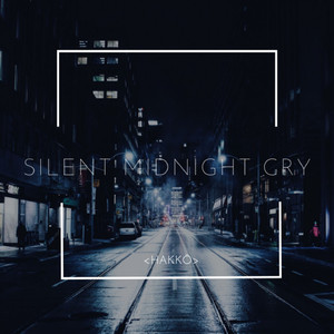 サイレントミッドナイトクライ