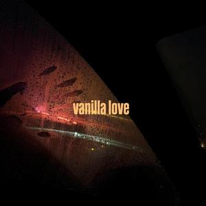 vanilla love (feat. Kan Beats)