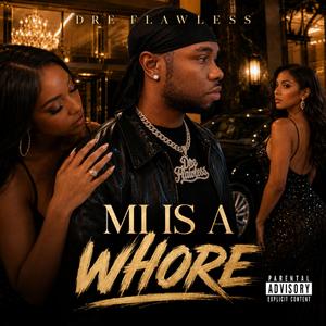 Me is a Whore