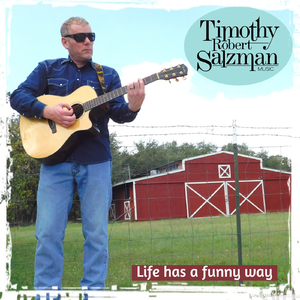 Life Has a Funny Way