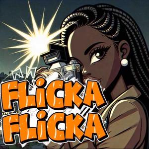 FLICKA FLICKA