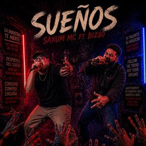 Sueños (feat. Biz80)
