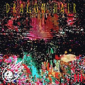 DRAGON HAIR