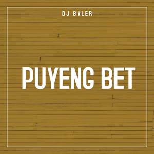 Puyeng Bet